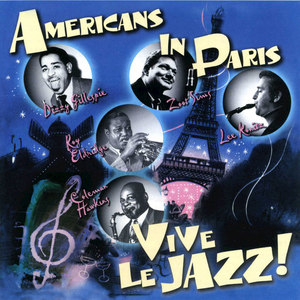 Americans In Paris - Vive Le Jazz!