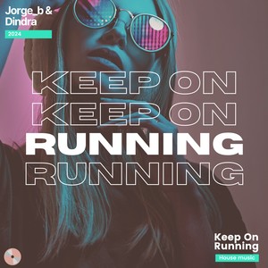 Keep on running (Extended Mix)