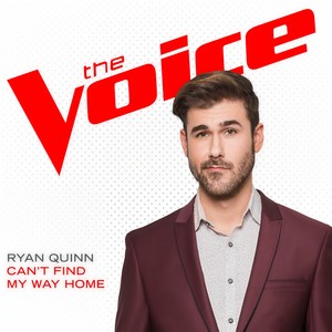 Can’t Find My Way Home (The Voice Performance)