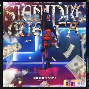 Siempre Cuesta (Explicit)