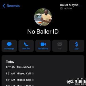 No Baller ID (Explicit)