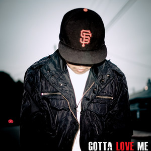 Gotta Love Me (Explicit)