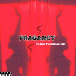 Fragancy (Explicit)