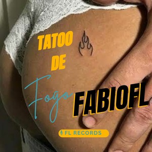 Tatoo de Fogo