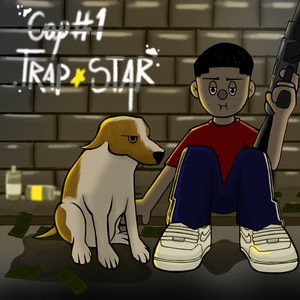 Cap #1: Trapstar