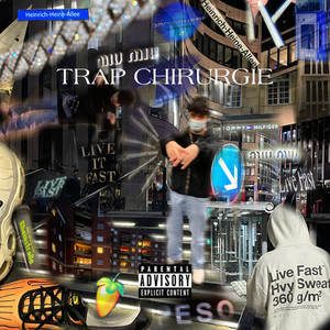 Trap Chirurgie (Explicit)