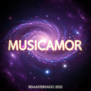 Musicamor (Remasterizado 2025)