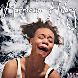 Hurricane Hilary (feat. Lady Dlow) (Explicit)