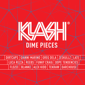 KLASH: Dime Pieces (Mixed by Dirtcaps) [Explicit]