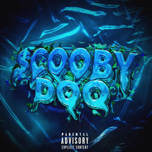 Scooby Doo (Explicit)