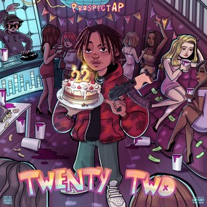 Twenty Two (Explicit)