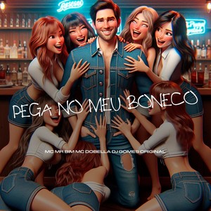 PEGA MEU BONECO (Explicit)