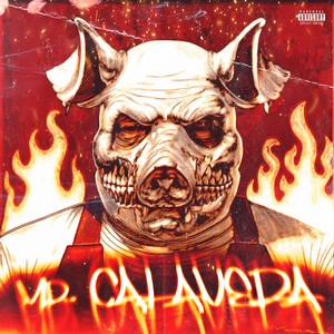 Mr. Calavera (Explicit)