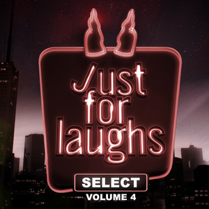 Just for Laughs - Select, Vol. 4