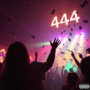 444 (Explicit)