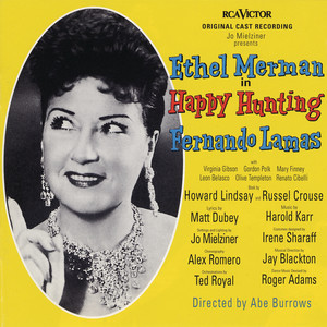 Happy Hunting (Original Broadway Cast Recording)