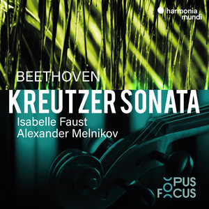 Beethoven: Violin Sonata No. 9 "Kreutzer"