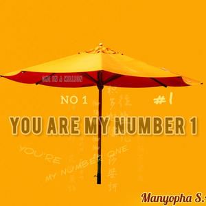 You are my number 1