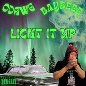 Light It Up (Explicit)