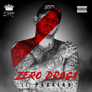 Zero Droga (Explicit)