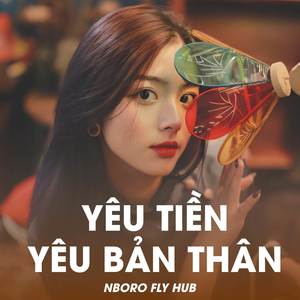 Yêu Tiền Yêu Bản Thân (Remix)
