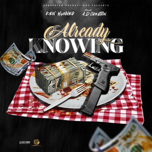 Already Knowing (Explicit)