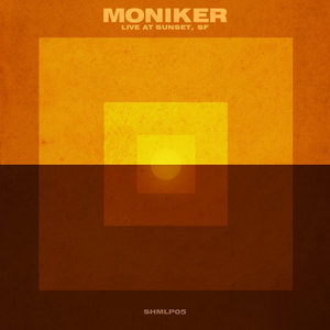 The Moniker - The Late Show