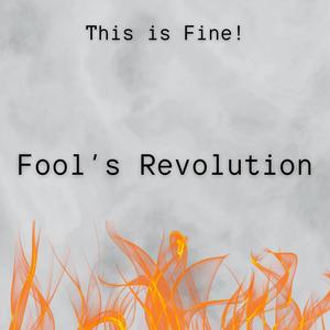 Fool's Revolution (feat. ariadne mila & Evernia)