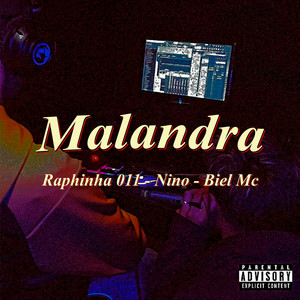 MALANDRA (Explicit)
