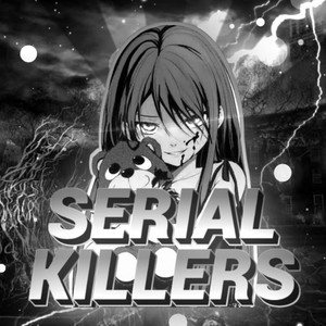 BEAT DOS SERIAL KILLERS (Explicit)