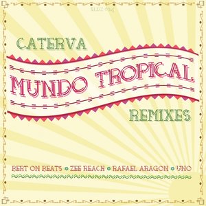 Mundo Tropical (Remixes)