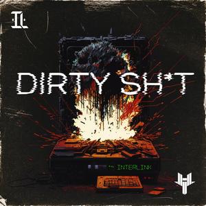 DIRTY **** (Explicit)