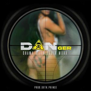 Danger (feat. Morx) (Explicit)