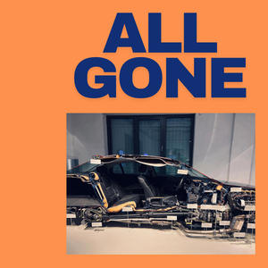 ALL GONE