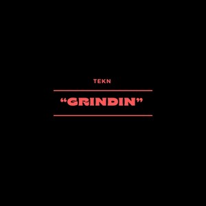 Grindin (Explicit)