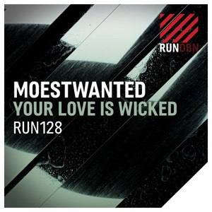 Your Love Is Wicked (Original Mix)