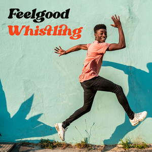 Feelgood Whistling