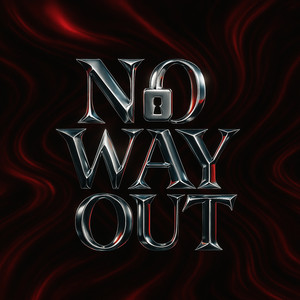 No Way Out (Explicit)