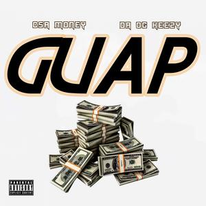 Guap (feat. Da Og Keezy) (Explicit)