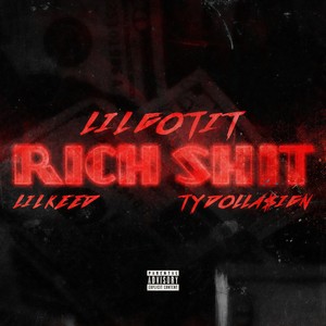 Rich **** (Explicit)