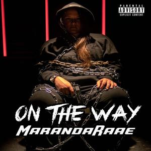 On The Way (Explicit)
