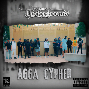 AGGA Cypher - Zonamo Cyphers - 1 (Explicit)