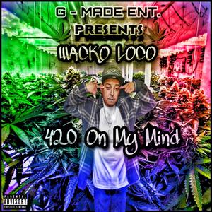 420 on my mind (Explicit)