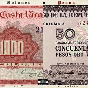 Colones Y Pesos (Explicit)