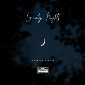 Lonely Nights (The BAD Guy 2) (Explicit)