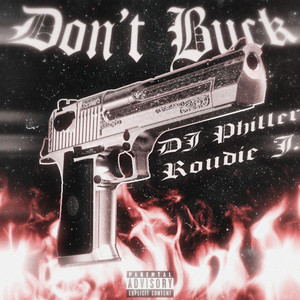 Don't Buck (Explicit)