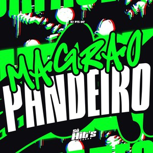 Magrão Pandeiro (Explicit)