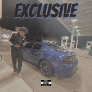 Exclusive (feat. BBY Joe) [Explicit]