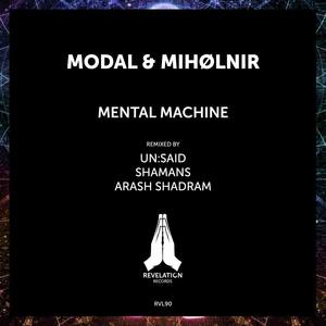 Mental Machine (Un:said Remix)