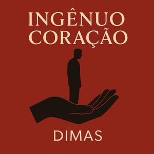 Ingénuo coração (Explicit)